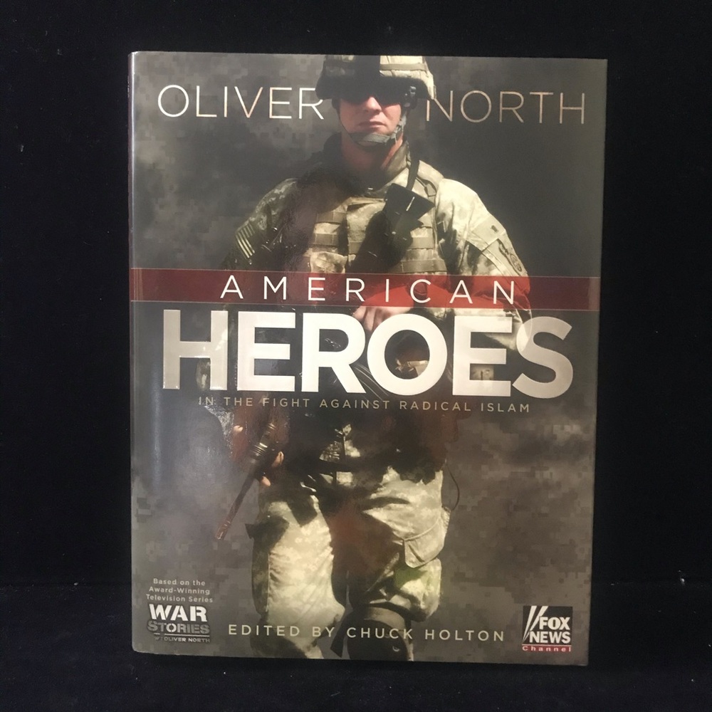 Oliver North American Heroes Military Book